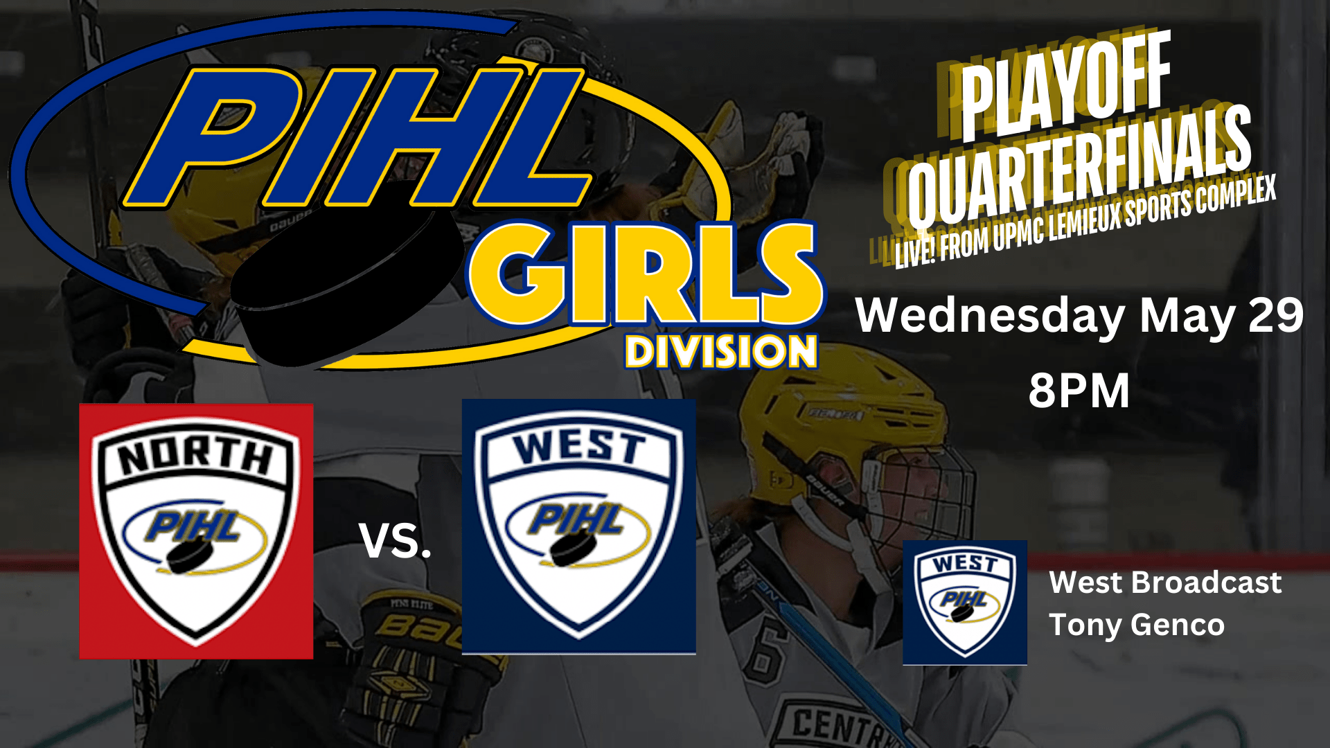 North vs. West Playoff QuarterFinal PIHL 2024 Girls Division May